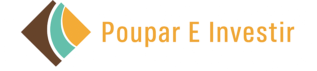 Poupar e Investir – Seu Guia de Finanças para Iniciantes